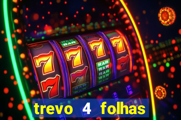 trevo 4 folhas significado espiritual