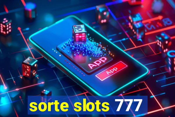 sorte slots 777