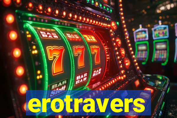 erotravers