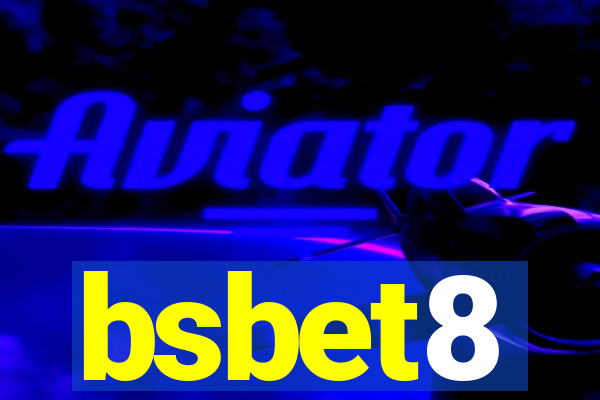 bsbet8