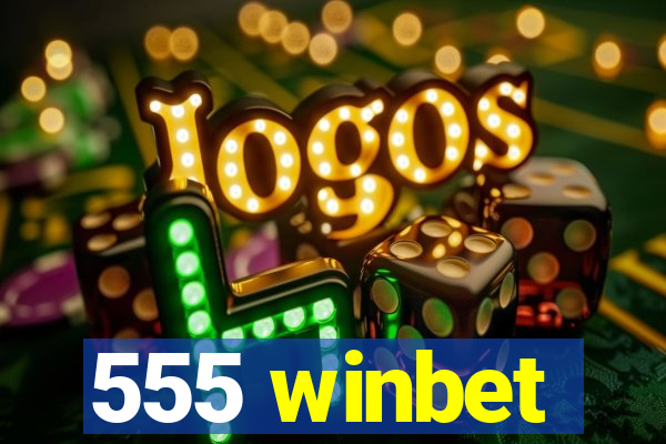 555 winbet