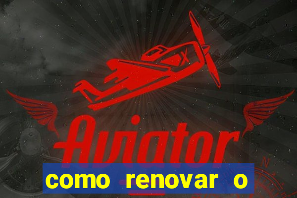 como renovar o plano tim beta antes do prazo