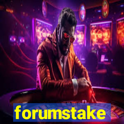 forumstake