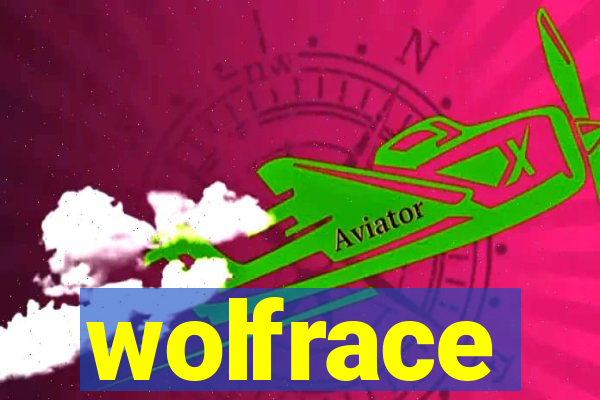 wolfrace