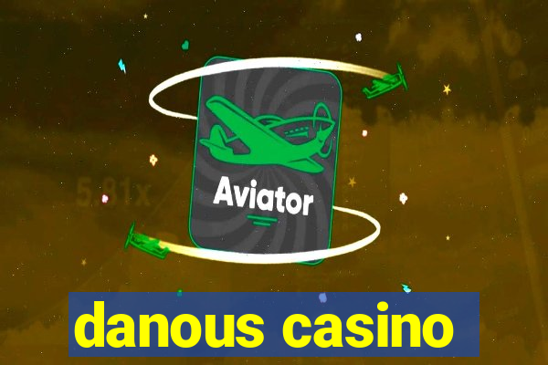 danous casino