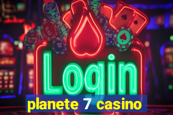 planete 7 casino