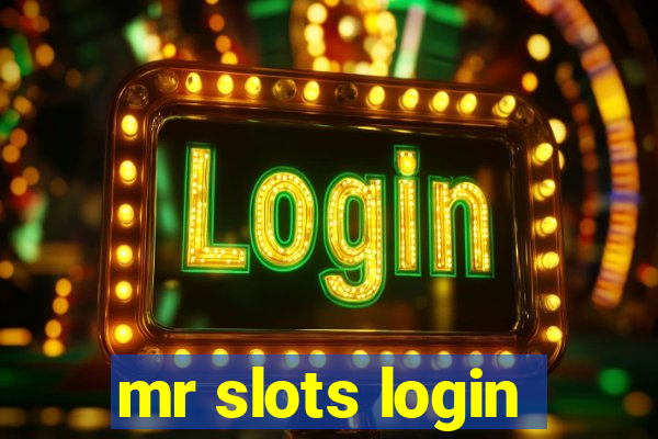 mr slots login