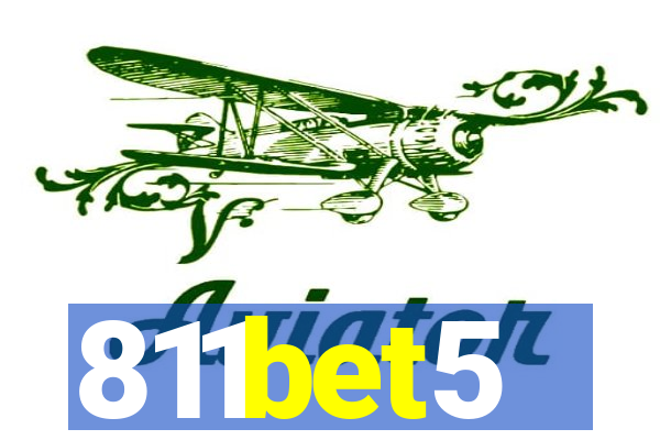 811bet5