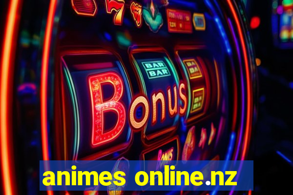 animes online.nz