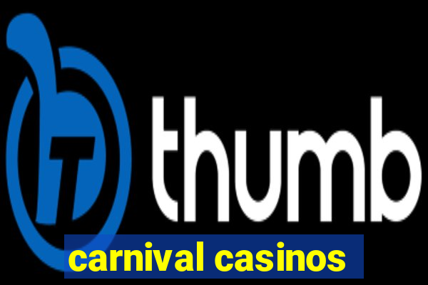 carnival casinos