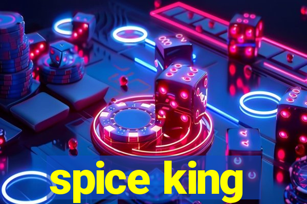 spice king