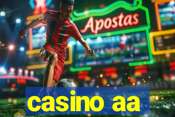 casino aa