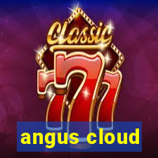 angus cloud