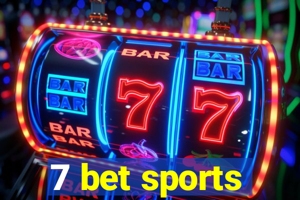 7 bet sports