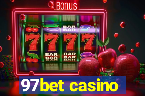 97bet casino