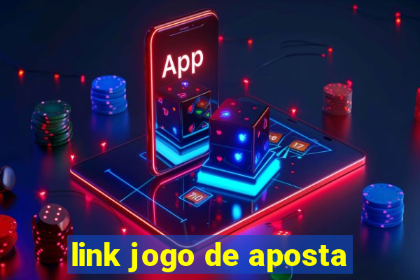 link jogo de aposta