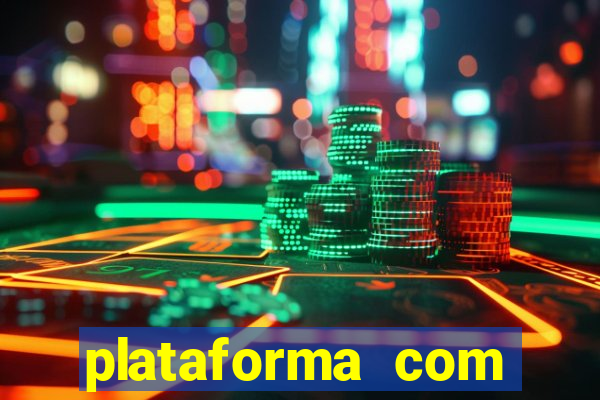 plataforma com bonus de registro