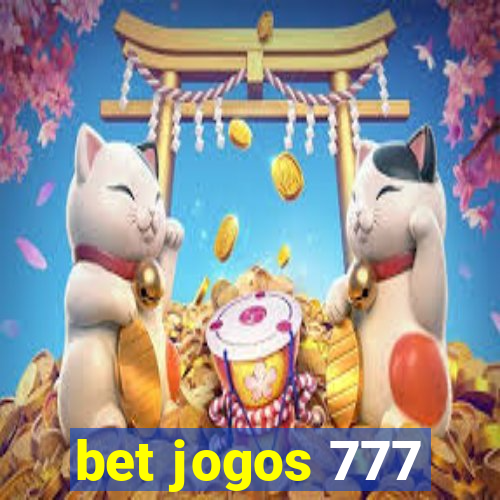 bet jogos 777