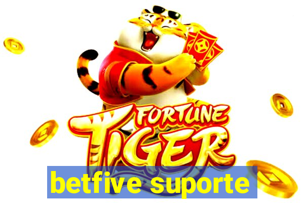 betfive suporte