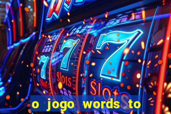 o jogo words to win paga mesmo