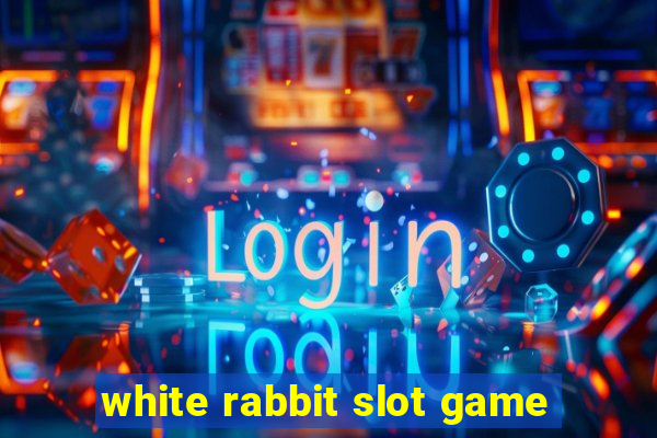 white rabbit slot game