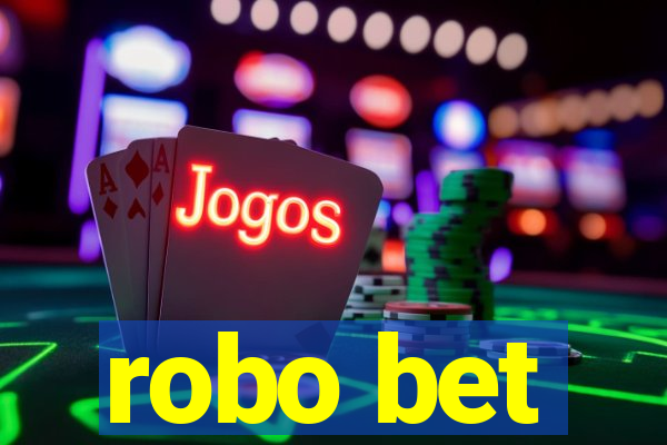 robo bet