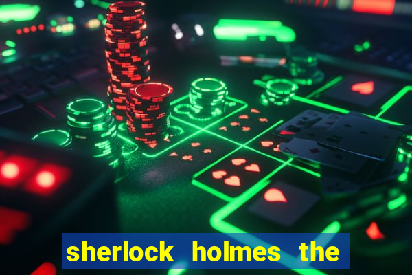 sherlock holmes the hunt for blackwood slot