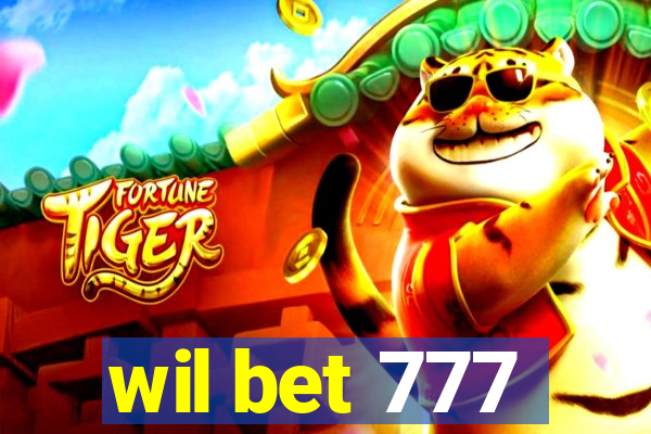 wil bet 777