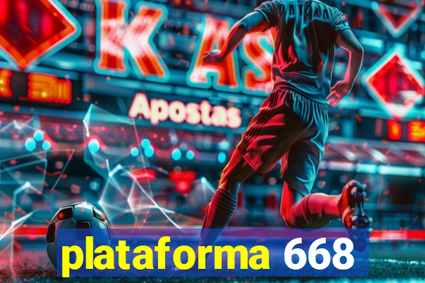 plataforma 668