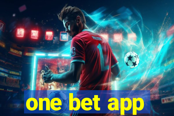 one bet app