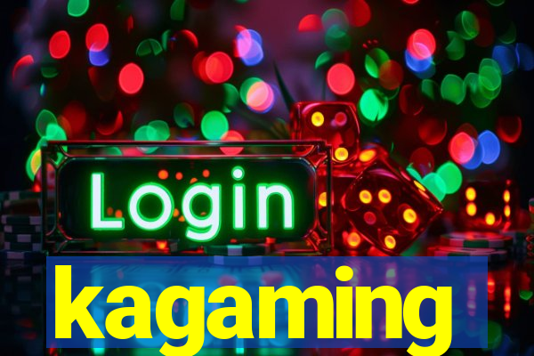 kagaming