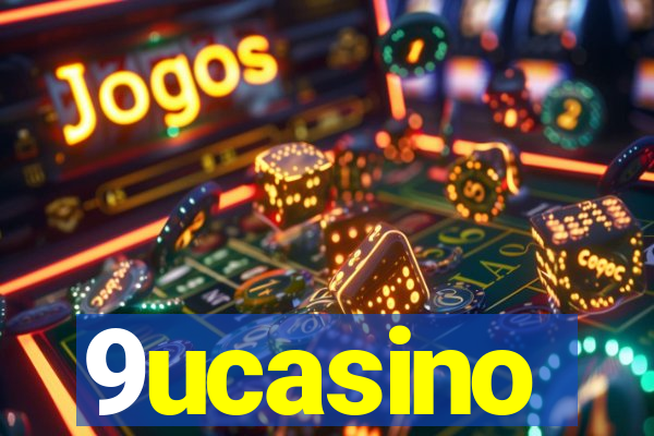 9ucasino