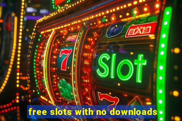 free slots with no downloads