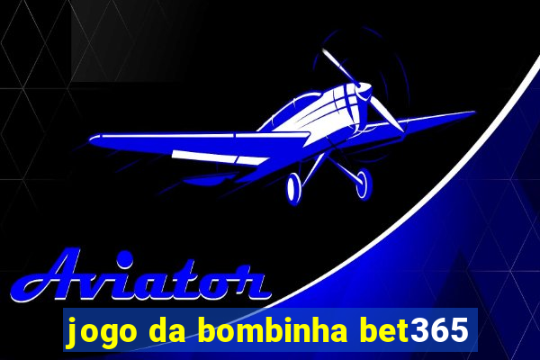 jogo da bombinha bet365