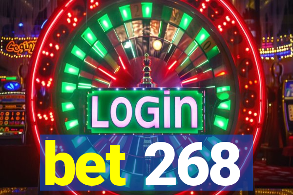 bet 268