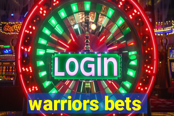 warriors bets