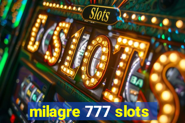 milagre 777 slots