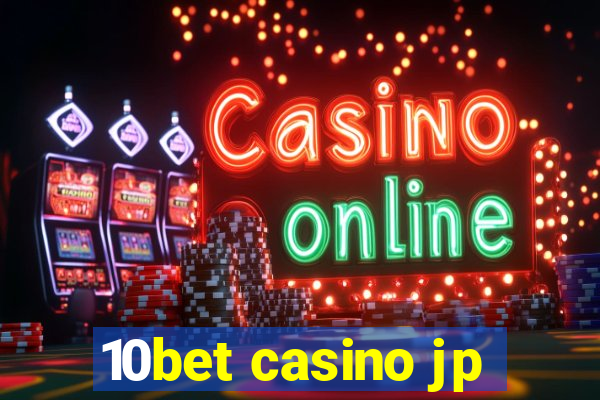 10bet casino jp