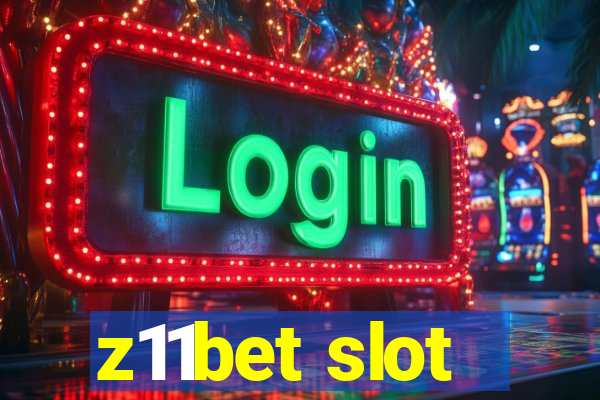 z11bet slot