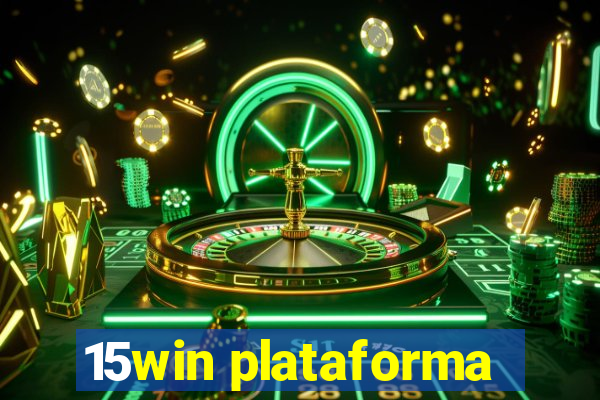 15win plataforma