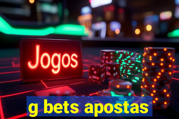 g bets apostas