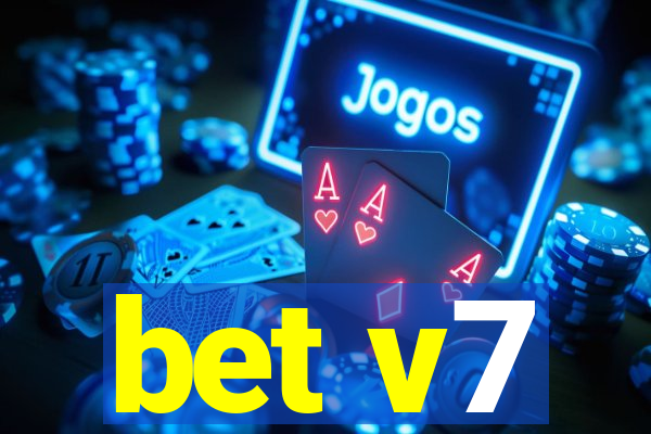 bet v7