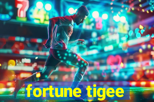 fortune tigee