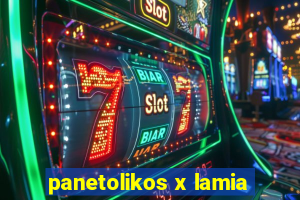 panetolikos x lamia