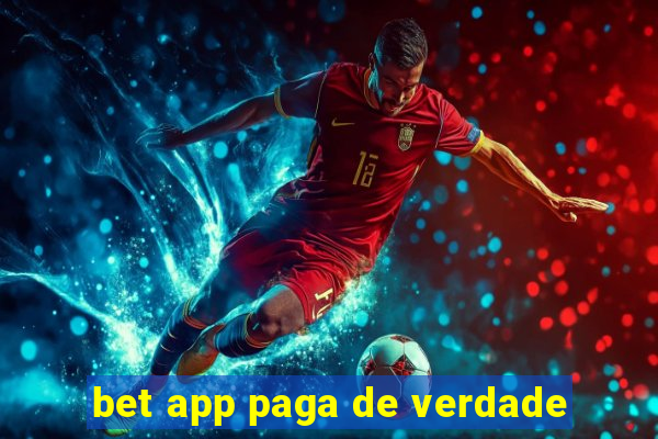 bet app paga de verdade