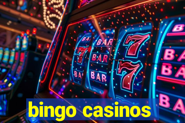 bingo casinos