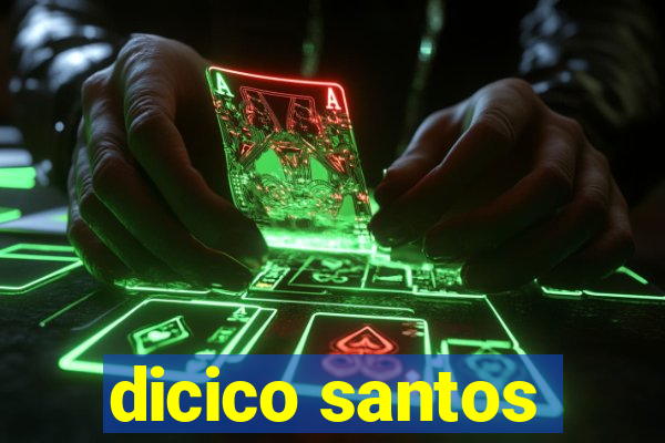 dicico santos