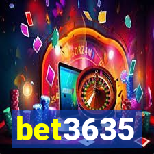 bet3635