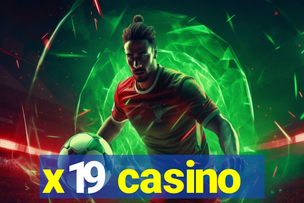 x19 casino