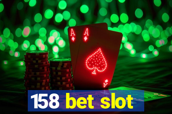 158 bet slot